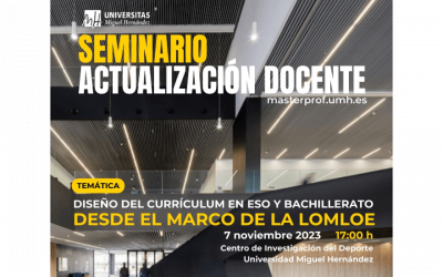 Seminario de Actualización Docente: Diseño del Currículum de la ESO y Bachillerato desde el Marco de la LOMLOE